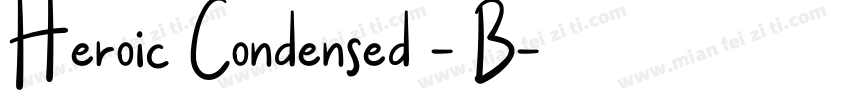 Heroic Condensed - B字体转换